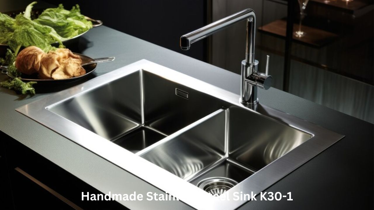 Handmade Stainless Steel Sink K30-1