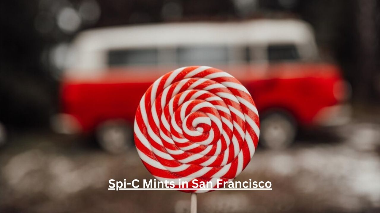 Spi-C Mints in San Francisco