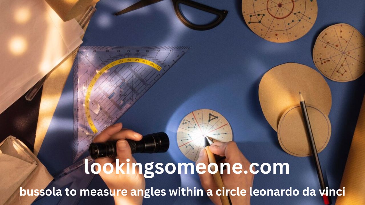 Bussola To Measure Angles Within A Circle Leonardo Da Vinci