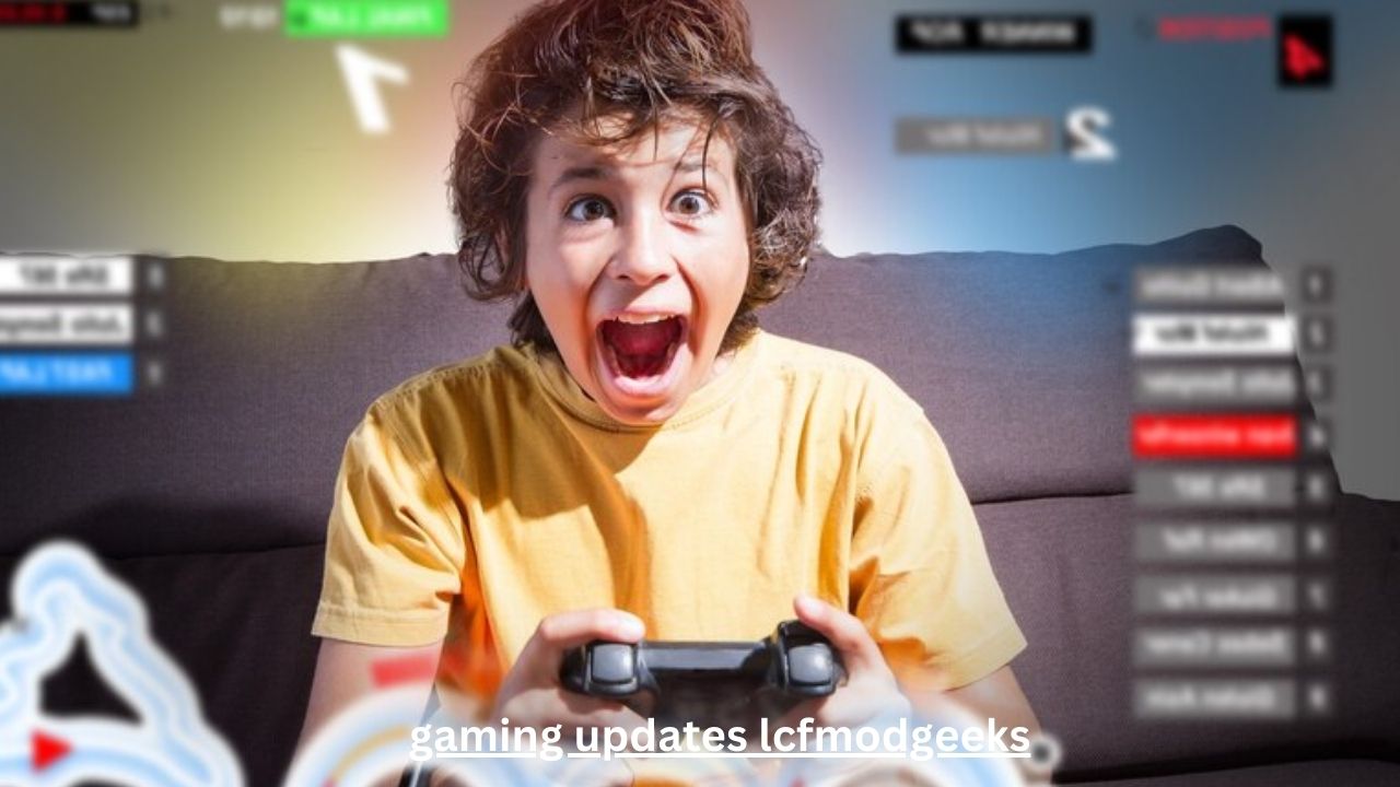 Gaming Updates LCFModGeeks